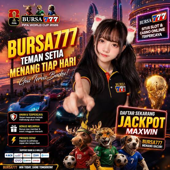 BURSA777 - Download App BURSA777 Resmi Terbaru